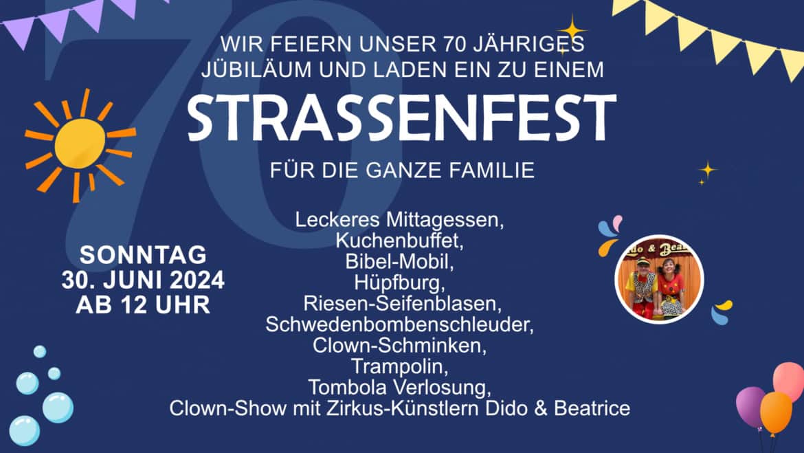 30. Juni Straßenfest zum Jubiläum